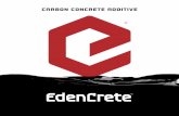 carbon concrete additive · EdenCrete® - The Original Carbon Concrete Additive Makes Stronger, Tougher Concrete EdenCrete® is a carbon-enriched, liquid additive which improves the