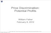 Price Discrimination: Potential Profits - Harvard University › people › tfisher › IP › Price... · © 2012, William Fisher. This work is licensed under the Creative Commons