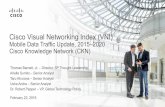 Cisco Visual Networking Index (VNI)...Cisco Visual Networking Index (VNI) Expanding the Scope of Cisco’s IP Thought Leadership Cisco® VNI Forecast research is an ongoing initiative