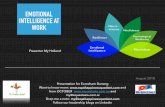 EMOTIONAL INTELLIGENCE AT WORK - EventBank · 2018-09-05 · EMOTIONAL INTELLIGENCE AT WORK Presentation for Eurocham Danang Want to know more: and from OCTOBER and my@equestasia.com.ai