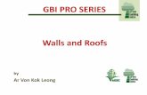 GBI PRO SERIES Walls and Roofs - mgbc.org.my › Downloads › 20150123-Workshop-on... · GBI PRO SERIES External walls Aircond zone Aircond zone Core External walls Aircond zone