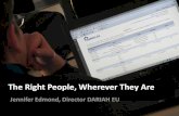The Right People, Wherever They Are - ICRI) 2018 Jennifer Edmo… · The Right People, Wherever They Are Jennifer Edmond, Director DARIAH EU . The humanistic research instrument is