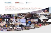 InsurTech – Rising to the Regulatory Challenge · 2018-03-20  · INSURTECH RISING TO THE REGULATORY CHALLENGE 2 Organised by the International Association of Insurance Supervisors