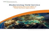 Modernizing Field Service - mobelisktech.com€¦ · Modernizing Field Service Addressing the Last Mile of Field Service Operations. 2 Introduction The disproportionate cost of the
