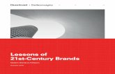 Lessons of 21st-Century Brands - Quantcast · 2018-10-26 · degree. Our research and reporting for “Lessons of 21st-Century Brands” unwraps the actions and attitudes of successful