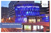 Hamburger Meile Hamburg - ECE · Hamburger Meile Hamburg One of the longest shopping centers in Europe With its 600 meters, Hamburger Meile in Hamburg is one of the longest malls