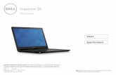 Inspiron 15 3558 (with optical drive) Specifications · 2016-03-06 · 1 Headset port Connect a headphone, a microphone, or a headset (headphone and microphone combo). 2 USB 2.0 ports