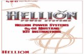 Hellion Power Systems 05-08 Mustang Kit Instructionshose and clamps onto intercooler inlet and onto inter-cooler pipe 1. (HT9) 71. Next install the long 7 inch silicone hose over polished