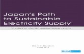 Japan’s Path to Sustainable Electricity Supply...Japan’s Path to Sustainable Electricity Supply A Review of Current Japanese Energy Policies Bruce C. Buckheit April 2015 Following