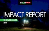 IMPACT REPORT - M-KOPA SOLAR · 2019-10-04 · The social impact of replacing kerosene lanterns with solar energy is significant and growing. Customers consistently report feeling