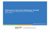 Advance Overall Ratings GuideAdvance Overall Ratings Guide New York City Department of Education 2013-2014 Updated: September 17, 2014 . 2 OVERVIEW Advance, New York City’s teacher