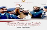 Missing Factors in India’s Policy towards Pakistan · Missing Factors in India’s Policy towards Pakistan ... geographical areas that came to constitute Pakistan in the East and