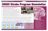 REVISED ED STROKE ALERT PROCESS - AANNaann.org/uploads/SNGH_Stroke_Program_Newsletter_Quarter_3.pdfTraining for all ED and Neuro ICU staff on the new stroke alert process is available