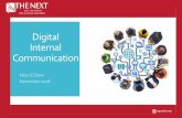 Digital Internal CommunicationThe-Next-2)/Nour ElZeny … · Gamification Novartis, one of the largest pharmaceutical companies in the world, uses gamification to educate employees