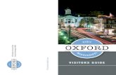 VisitOxfordMS.com VISITORS GUIDE · 2019-10-23 · musicians, artists and writers alike ﬁnd inspiration in Oxford’s rich history, small town charm and creative community. Visitors