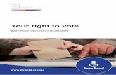 Your right to vote - Home - NSW Electoral Commission · Your right to vote Some people with intellectual disability were not allowed to vote in NSW elections. The law has changed.