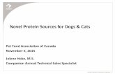 Novel Protein Sources for Dogs & Catspfac.com/wp-content/uploads/2015/11/Jolene-Hoke... · Royal Canin Sterilised Appetite Control Royal Canin Veterinary Diet Satiety Support Affinity