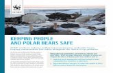 KEEPING PEOPLE AND POLAR BEARS SAFEd2ouvy59p0dg6k.cloudfront.net/downloads/polarbear...KEEPING PEOPLE AND POLAR BEARS SAFE WHAT WE’RE DOING CANADA In the community of Arviat in Western