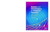 Statistics - Bisakimia€¦ · Statistics and chemometrics for analytical chemistry / James N. Miller and Jane C. Miller. — 5th ed. p. cm. Includes bibliographical references. ISBN