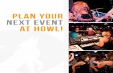PLAN YOUR NEXT EVENT AT HOWL! - Howl at the Moon: Bar ... Howl 2-Go offers the most dynamic and unique