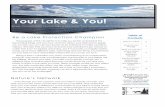 Your Lake & You! · Lakes can be formed naturally by glaciers, volcanic eruptions, the movement of the Earth’s crust, and other physical processes. ... your lake is influenced by