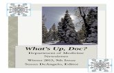 What’s Up, Doc? - SUNY Upstate Medical University · 2020-04-01 · What’s Up, Doc? Department of Medicine Newsletter Winter 2013, 9th Issue Susan DeAngelo, Editor . According