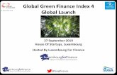Global Green Finance Index 4 © Z/Yen Group 2019 Global Launch · 9/27/2019  · The Global Green Finance Index Initiative sponsored by the MAVA Foundation and delivered by Finance