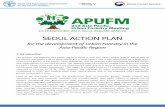 SEOUL ACTION PLAN - Food and Agriculture Organization€¦ · The Seoul Action Plan aims to provide a coherent framework for supporting and assisting countries and cities of Asia