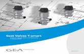 Seat Valves T-smart - GEA engineering for a better world · Seat valves T-smart Seat valves T-smart are subject to production certified acc. to DIN EN ISO 9001:2000 without exception