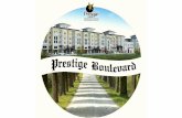 Characterised by Georgian and Victorian look, Prestige ... · Characterised by Georgian and Victorian look, Prestige Boulevard is an amalgamation of historic charm and modern-day