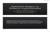 Refractive Surgery in Pediatric Anisometropiamior-conference.com/presentations/2019/026015.pdf · nitude of the anisometropia, refractlve errors can be corrected and retinal image