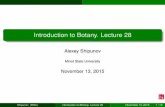 Introduction to Botany. Lecture 28Lecture 28 Alexey Shipunov Minot State University November 13, 2015 Shipunov (MSU) Introduction to Botany. Lecture 28 November 13, 2015 1 / 18. Outline
