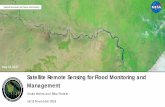 Satellite Remote Sensing for Flood Monitoring and Management · 2018-11-17 · There are three approaches to using remote sensing observations for flood monitoring: 1. Detecting flood