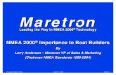 Maretron 2005 Presentation.pdf · Annapolis Sailboat Show October 7, 2005 Maretron NMEA 0183 is Outdated • Communication Speed - 4800 baud or bits per second – (A Seldom used