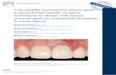 The saddle connective tissue graft: a periodontal plastic ... · THE INTERNATIONAL JOURNAL OF ESTHETIC DENTISTRY 70-6.& t /6.#&3 t "656./ CASE REPORT Introduction Immediate implant