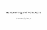 Homecoming and Prom Attire - Salmen High Schoolsalmenhigh.stpsb.org/forms/salmendancepolicy.pdf · Prom Ladies Attire: ... Salmen High School Dance Policy The following policies are