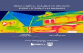 USING THERMAL CAMERAS TO PROMOTE ENERGY EFFICIENCY … · USING THERMAL CAMERAS TO PROMOTE ENERGY EFFICIENCY IN BUILDINGS 5 1. INTRODUCTION TO THERMAL IMAGING 1.1. Fundamental principles
