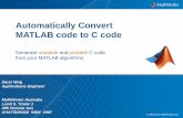 Automatically Convert MATLAB code to C code · Software for Wheeze Detection and Asthma Management “MATLAB enables us to rapidly develop, debug, and test sound-processing algorithms,