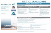 FEES TO: LANDLORDS...• To remit and balance the financial return to HMRC quarterly – and respond to any specific query relating to the return from the Landlord or HMRC • If you