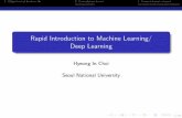 Rapid Introduction to Machine Learning/ Deep Learninghichoi/seminar2015/lecture4b.pdf · Rapid Introduction to Machine Learning/ Deep Learning Hyeong In Choi Seoul National University.