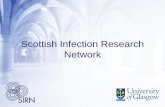 Scottish Infection Research Network · 2.State of the art laboratory techniques 3.Informatics 4.Novel interventions 5.Optimising evidence for existing interventions and compliance
