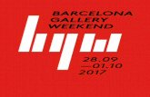 01/10 - Barcelona Gallery Weekend · arrancan la temporada expositiva con lo mejor de su programación de este año, y nos acompañan en unos recorridos sembrados de encuentros, presentaciones,