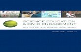 SCIENCE EDUCATION & CIVIC ENGAGEMENT€¦ · SCIENCE EDUCATION & CIVIC ENGAGEMENT AN INTERNATIONA L JOURNAL VOLUME 8 ISSUE 2 · SUMMER 2016 ISSN: 2167-1230 Publisher Wm. David Burns