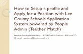 How to Setup a profile and Apply for a Position with Lee ......upload your resume here. Add information to other sections by clicking the +Add on the right hand side of each section.