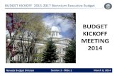 BUDGET KICKOFF MEETING 2014budget.nv.gov/uploadedFiles/budgetnvgov/content/StateBudget/201… · BUDGET KICKOFF 2015‐2017 Biennium Executive Budget Nevada Budget Division Section