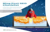 VENDASTA RESOURCES Blog Post SEO Checklist€¦ · • Aim for a keyword density 2-3% (all keywords combined) • Make sure you put the user first—keyword stuffing isn’t pretty.