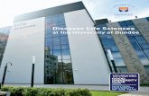 Discover Life SciencesDiscover Life Sciences at the University of Dundee. 1. Best in the UK for Biological Sciences Research ... BSc Honours Molecular Biology BSc Honours Biological