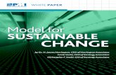 Model for SUSTAINABLE CHANGE - Mosaic Projects - Project ......As Managing Change in Organizations: A Practice Guide (PMI, 2013a) states, sustainable change begins with the initial