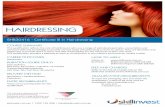 HAIRDRESSING - Skillinvest Australia · 2019-06-24 · HAIRDRESSING SHB30416 - Certificate III in Hairdressing This qualiﬁca on reﬂects the role of hairdressers who use a range