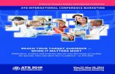 ATS INTERNATIONAL CONFERENCE MARKETING · Product Space/Payment Deadlines Materials Deadlines Escalator/Stair Cling Package (page 4) March 4, 2016 March 18, 2016 Medical Meeting Concierge